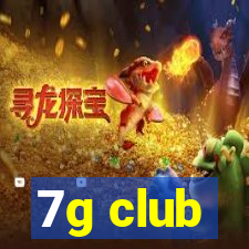 7g club